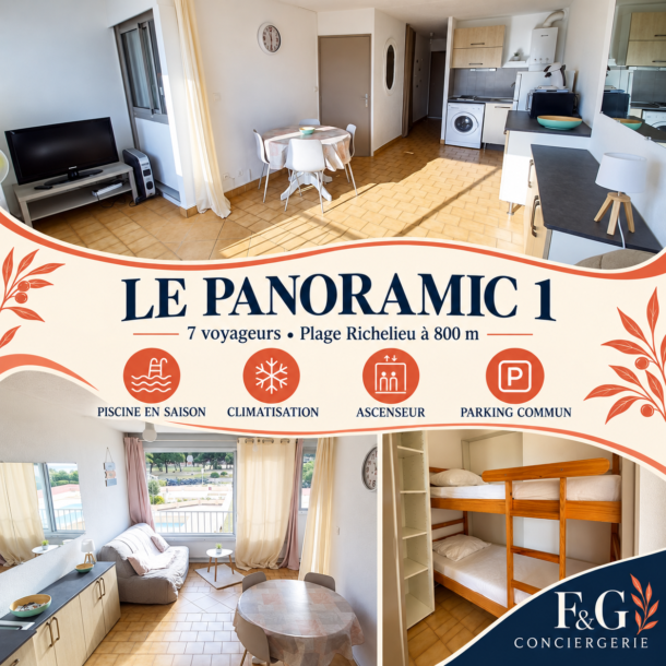 Le Panoramic 1 : séjour, cuisine et lits superposés, pour 7 voyageurs, avec piscine en saison, climatisation, ascenseur et parking commun.